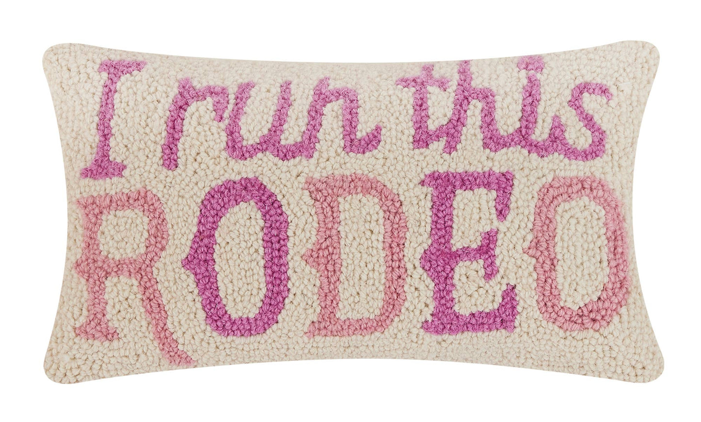 I Run This Rodeo Hook Pillow