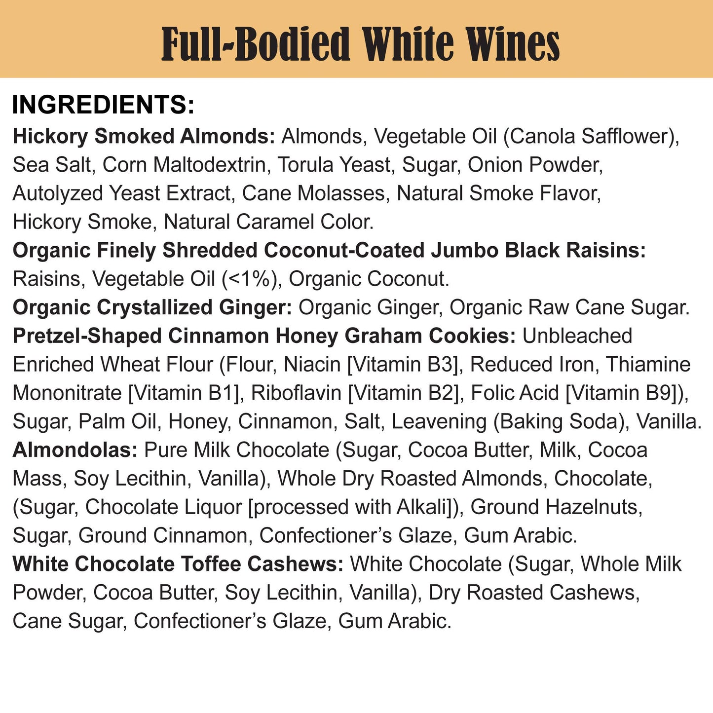 Wine-Paired Trail Mix: Full-Bodied White Wines